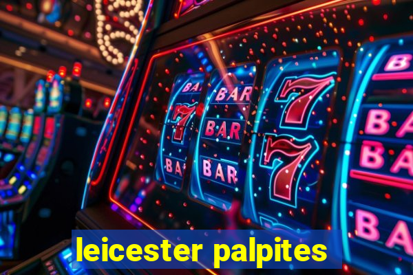 leicester palpites